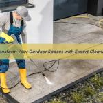 Transform Your Outdoor Spaces with Expert Cleaning