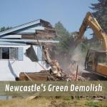 Newcastle's Green Demolish